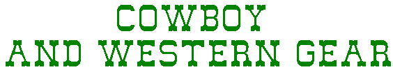 Cowboy and Western Gear